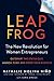 Leapfrog: The New Revolution for Women Entrepreneurs - Book by Nathalie Molina Niño
