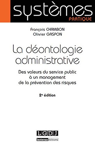 La  déontologie administrative