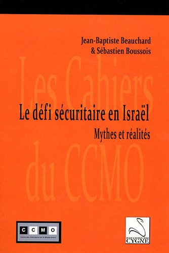 Le  défi sécuritaire en Israël