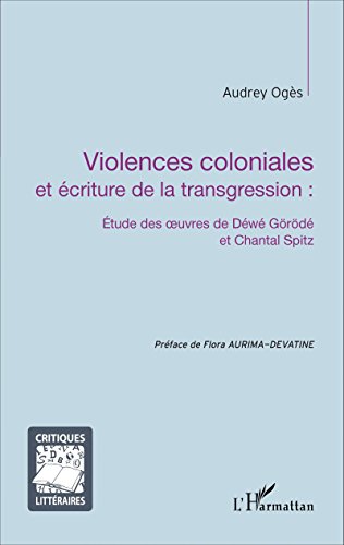 Violences coloniales et écriture de la transgression