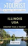 Greater Than a Tourist- Illinois USA: 50 Travel