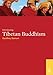 Introducing Tibetan Buddhism (World Religions)