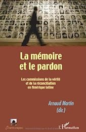 La  mémoire et le pardon