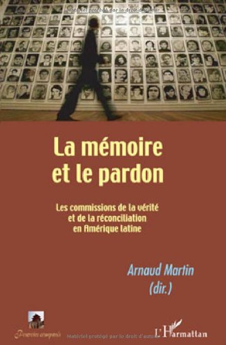 La  mémoire et le pardon