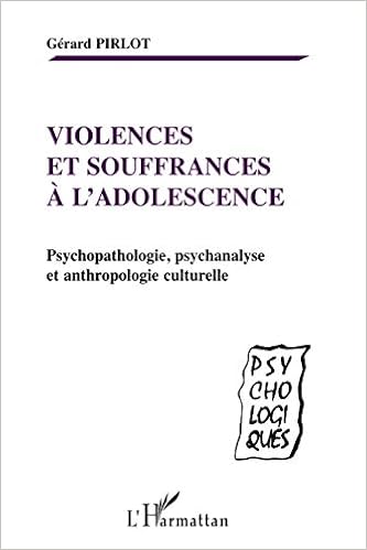 Amazon Fr Violences Et Souffrances A L Adolescence Psychopathologie Psychanalyse Et Anthropologie Culturelle Pirlot Gerard Livres Amazon Fr Violences Et Souffrances A L Adolescence Psychopathologie Psychanalyse Et Anthropologie Culturelle Pirlot Gerard Livres