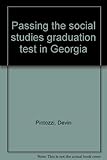 Paperback Passing the social studies graduation test in Georgia Book