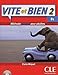 Vite et BIen Livre 2 + CD Audio + Corriges 2 (Level B1) (French Edition) by 