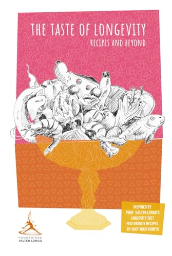 The Taste of Longevity: Recipes and Beyond