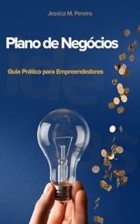 Livro Plano de Negócios: Guia Prático para Empreendedores