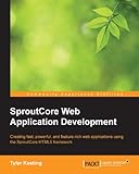 SproutCore Web Application Development by Tyler Keating