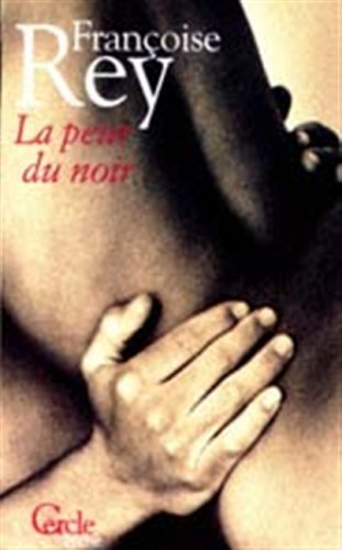 La  peur du noir
