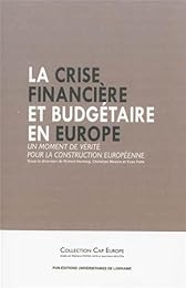 La  crise financière et budgétaire en Europe