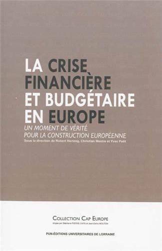 La  crise financière et budgétaire en Europe