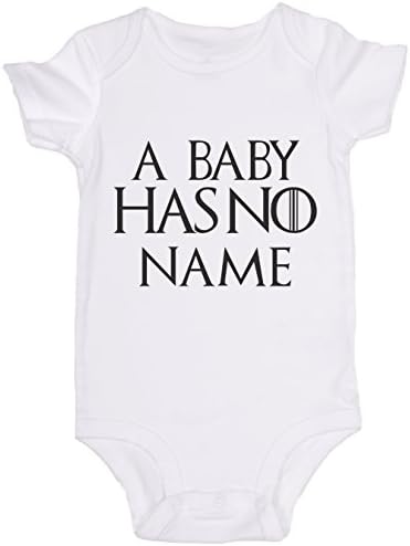 "A Baby Has No Name" / Game of Thrones / Cute Baby Onesie Romper Bodysuit (6m, White)