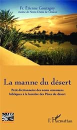 La  manne du désert