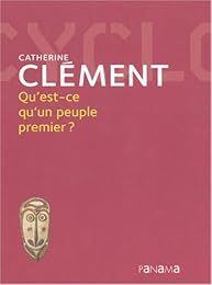 Qu'est-ce qu'un peuple premier ?