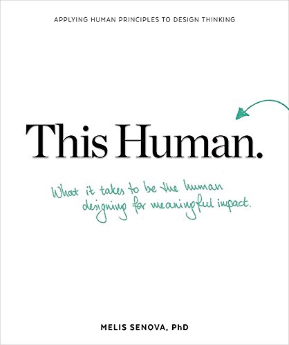 This Human: How to Be the Person Designing for Other People