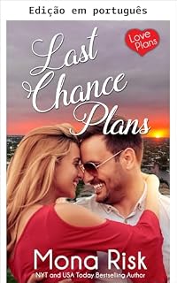 Livro Planos da última chance (Planos de amor Livro 10)
