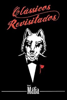 Livro Clássicos Revisitados Vol. 1: Máfia