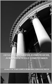 Livro Lei 8.213 com grifos estratégicos, jurisprudência e comentários