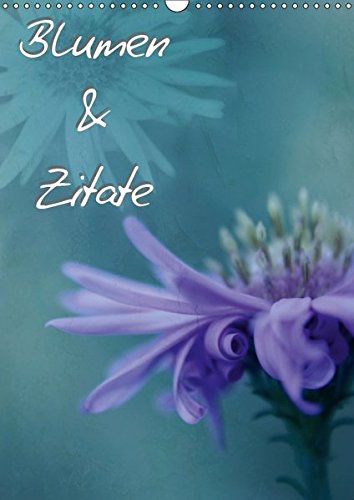 Amazoncom Blumen Zitate Blumenfotografien Mit Zitaten Von