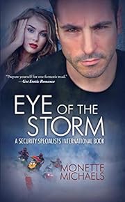 Eye of the Storm (Security Specialists International Book 1)