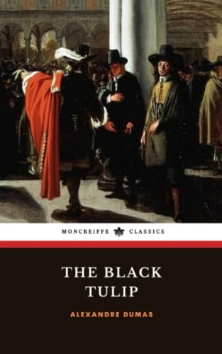 The Black Tulip—La Tulipe noire: English-French Parallel Text