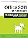 Office 2011 for Macintosh: The Missing Manual
