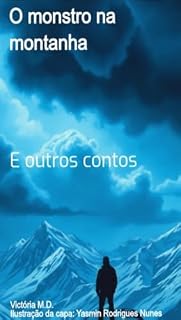 Livro O monstro na montanha : E outros contos