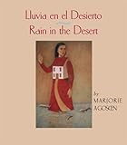 Lluvia en el Desierto : Rain in the Desert, Agosín, Marjorie, 1890932094