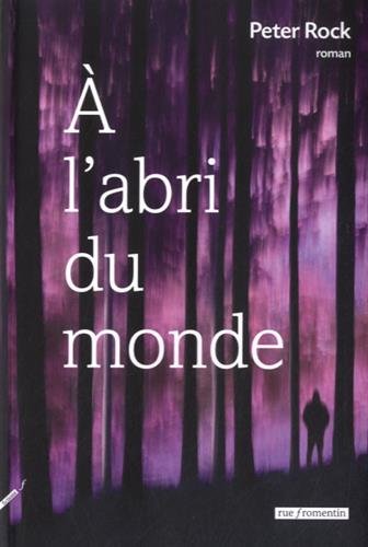 A l'abri du monde