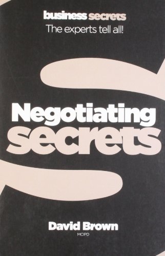 COLLINS BUSINESS SECRETS -- NEGOTIATING