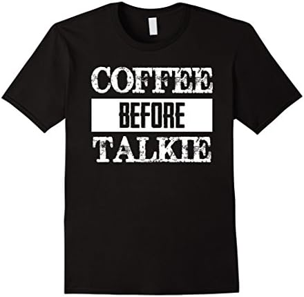 Mens Coffee Addict Shirt , Coffee Before Talkie, Coffee Lovers XL Black
