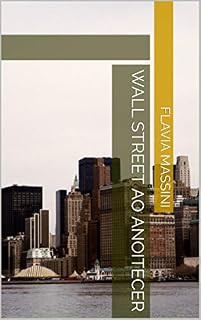 Livro Wall Street ao Anoitecer