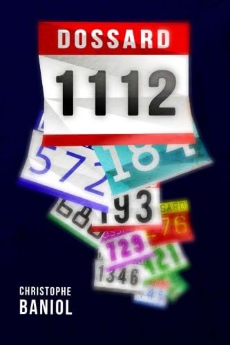 Dossard 1112 Paperback – 15 Apr 2015