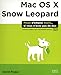 Mac OS X Snow Leopard (French Edition) by