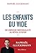 Les Enfants du vide. De l'impasse individualiste au réveil citoyen (French Edition) by 