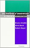 Les Systèmes d'innovation à l'ère de la globalisation (French Edition) by 