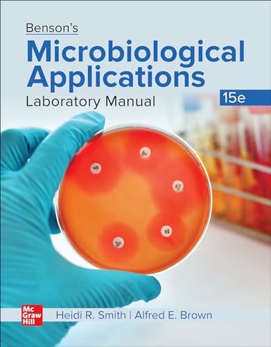 Microbiology: A Laboratory Manual (10th Edition): Cappuccino