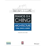 Architecture: Form, Space, and Order