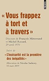 " Vous frappez à tort et à travers"