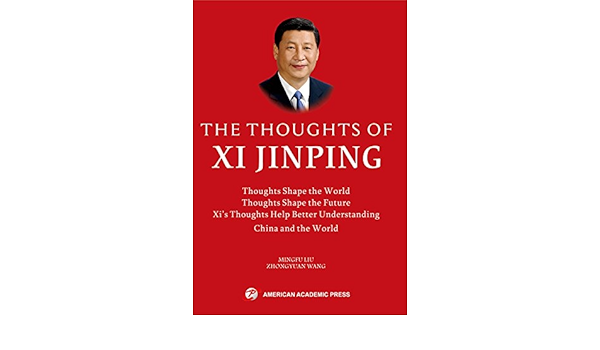 The Thoughts Of Xi Jinping In English Mingfu Liu Zhongyuan Wang 9781631818929 Amazon Com Books