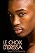 Le choix d'Idrissa (French Edition) by Lorys V., Pa' Farouche