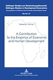 A Contribution to the Empirics of Economic and Human Development, Vollmer, Sebastian, 3631587937