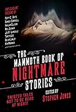 The Mammoth Book of Nightmare Stories: Twisted