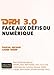DRH 3.0 : Face aux défis du numérique by