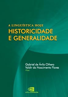 Livro A Linguística hoje: historicidade e generalidade
