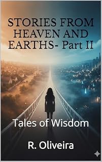 Livro Stories from Heaven and Earth - Part II: Tales of Wisdom (The Guardians of Light Livro 2)