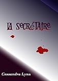 La secrétaire (French Edition)