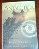 Front cover for the book Crossing Antarctica by Will Steger